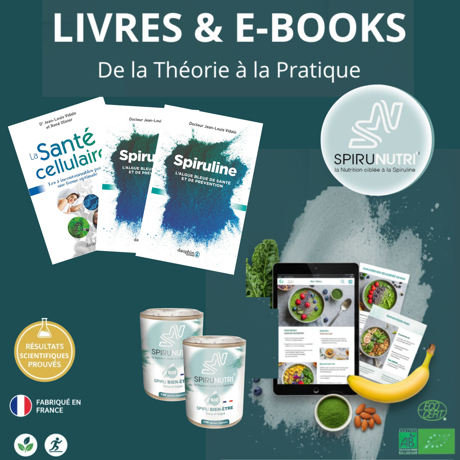 Livres & E-books Spiruline - Expertise & Recettes | Spirunutri®